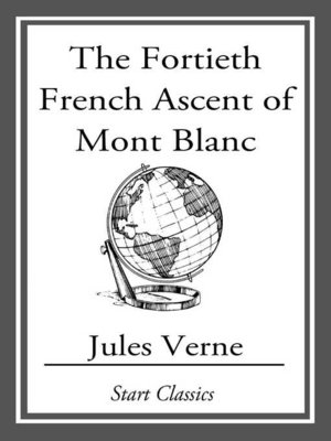cover image of The Fortieth French Ascent of Mont Bl